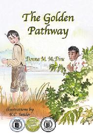 The Golden Pathway by Donna McDine